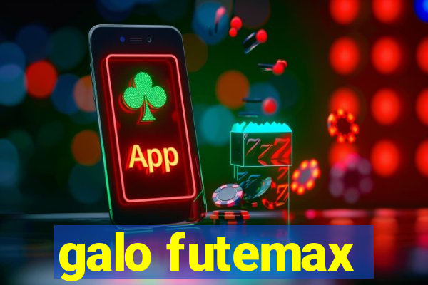galo futemax
